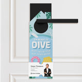 I'm Ready To Dive Right Into All Your Real Estate Needs! Door Hangers Season Door Hanger Market Dwellings
