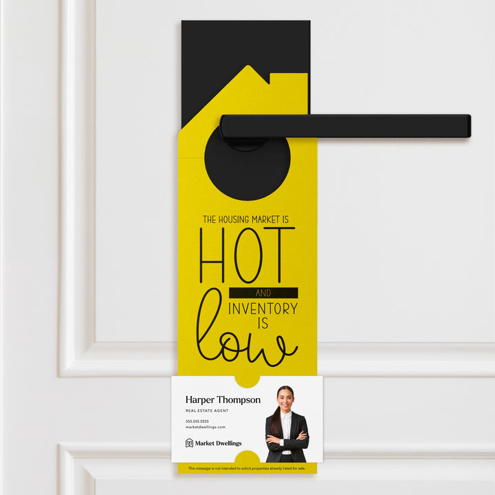 The Housing Market is HOT and Inventory is LOW | Double Sided Real Estate Door Hanger | 23-DH002 Door Hanger Market Dwellings KRAFT  