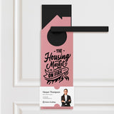 The Housing Market is on Fire Door Hangers Door Hanger Market Dwellings