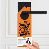 The Housing Market is on Fire Door Hangers Door Hanger Market Dwellings