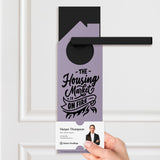 The Housing Market is on Fire Door Hangers Door Hanger Market Dwellings