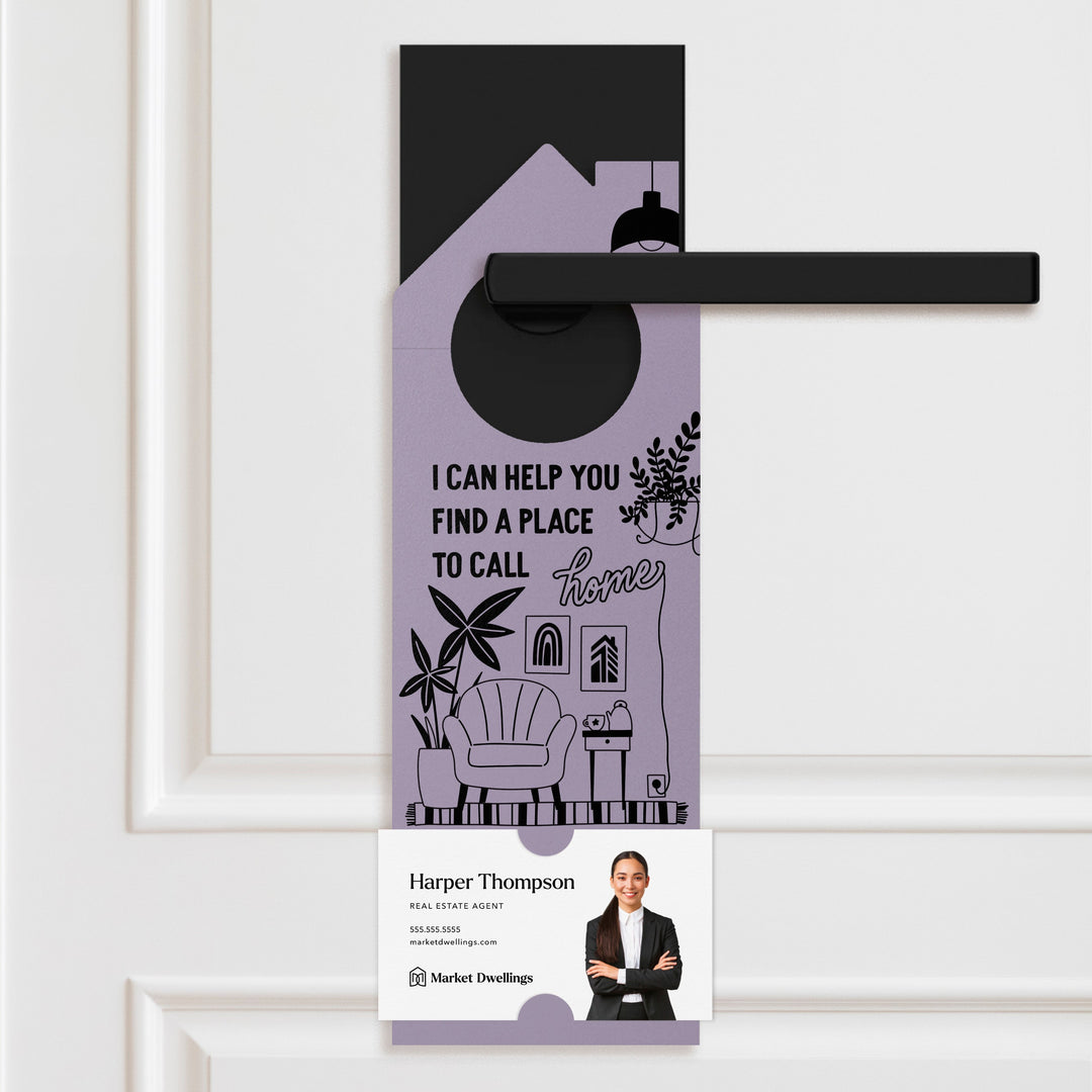 I Can Help You Find A Place To Call Home Door Hangers Door Hanger Market Dwellings LIGHT PURPLE