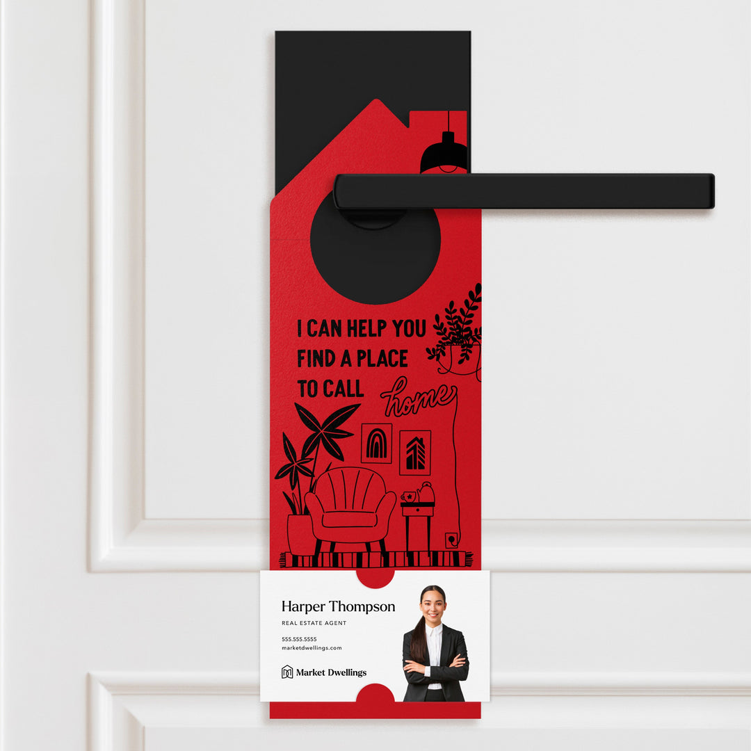 I Can Help You Find A Place To Call Home | Door Hangers | 263-DH002 Door Hanger Market Dwellings RAZZLE BERRY  