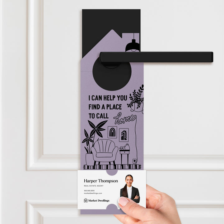 I Can Help You Find A Place To Call Home Door Hangers