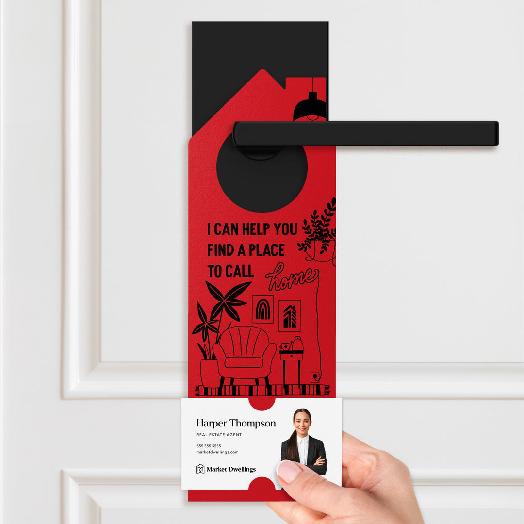 I Can Help You Find A Place To Call Home Door Hangers