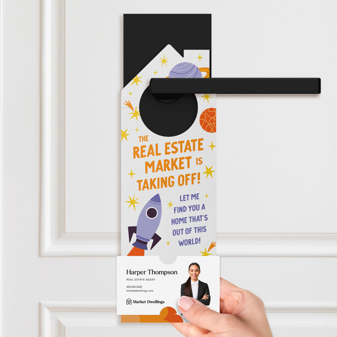 The Real Estate Market Is Taking Off! Door Hangers Door Hanger Market Dwellings