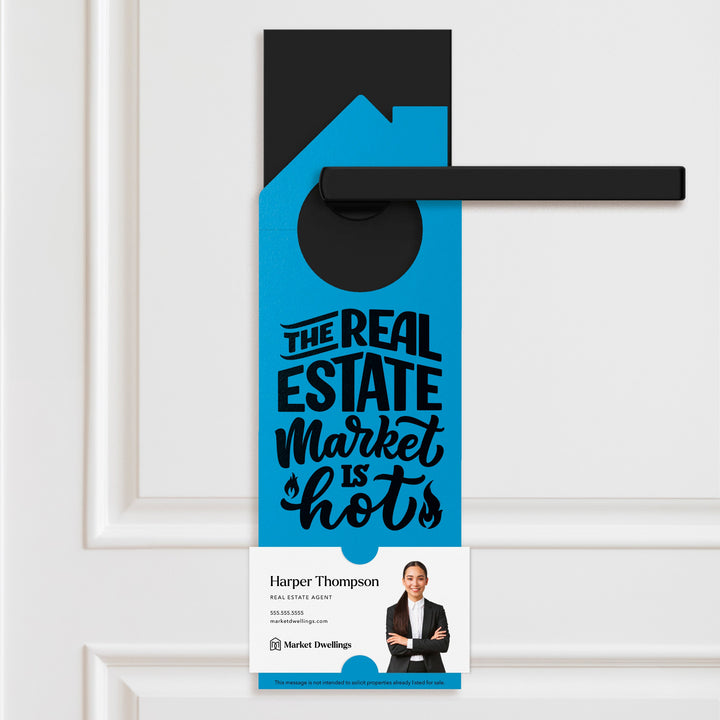 The Real Estate Market is Hot Door Hangers Door Hanger Market Dwellings ARCTIC