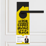 The Real Estate Market is Hot Door Hangers Door Hanger Market Dwellings