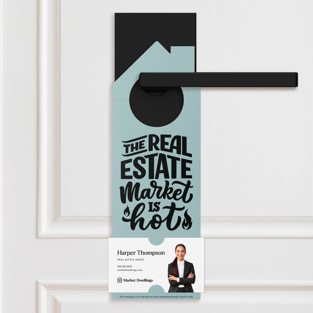 The Real Estate Market is Hot Door Hangers Door Hanger Market Dwellings LIGHT BLUE