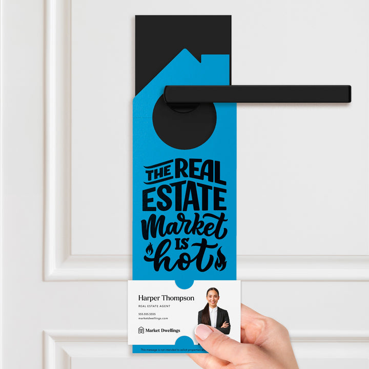 The Real Estate Market is Hot Door Hangers Door Hanger Market Dwellings