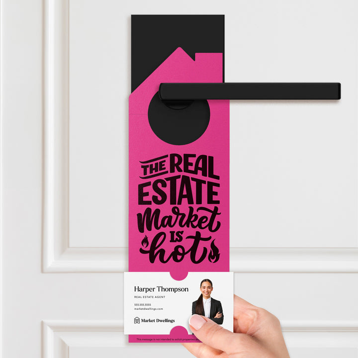 The Real Estate Market is Hot Door Hangers