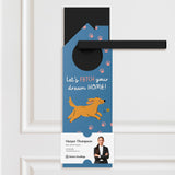 Let's Fetch Your Dream Home! Door Hangers Door Hanger Market Dwellings COOL BLUE 10