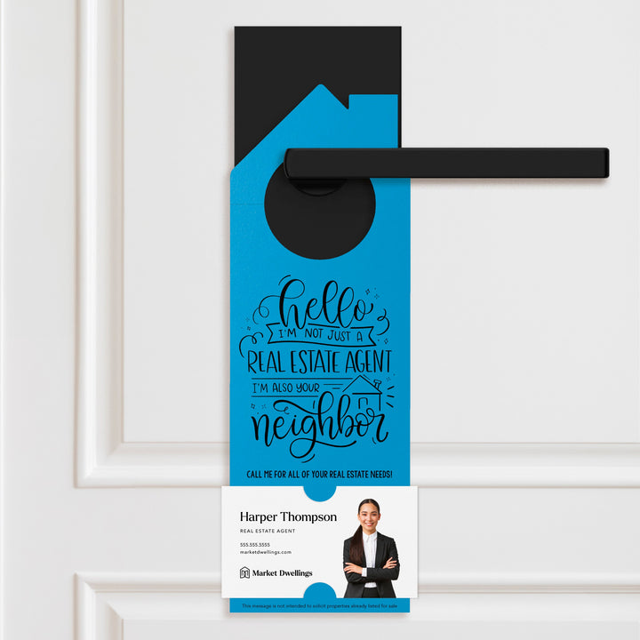 Hello I'm not just a Real Estate Agent | Door Hangers | 30-DH002 Door Hanger Market Dwellings WHITE  