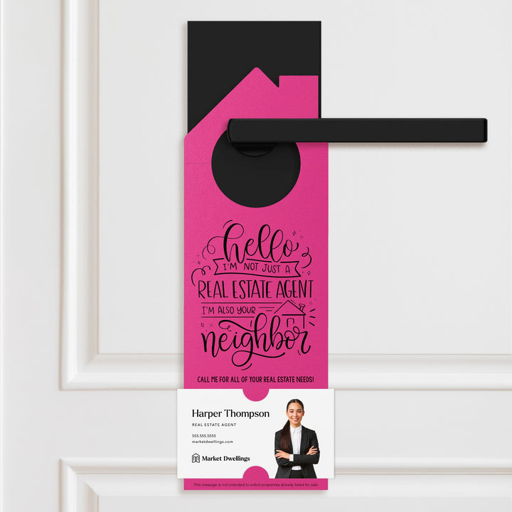 Hello I'm not just a Real Estate Agent | Door Hangers | 30-DH002 Door Hanger Market Dwellings ARCTIC  