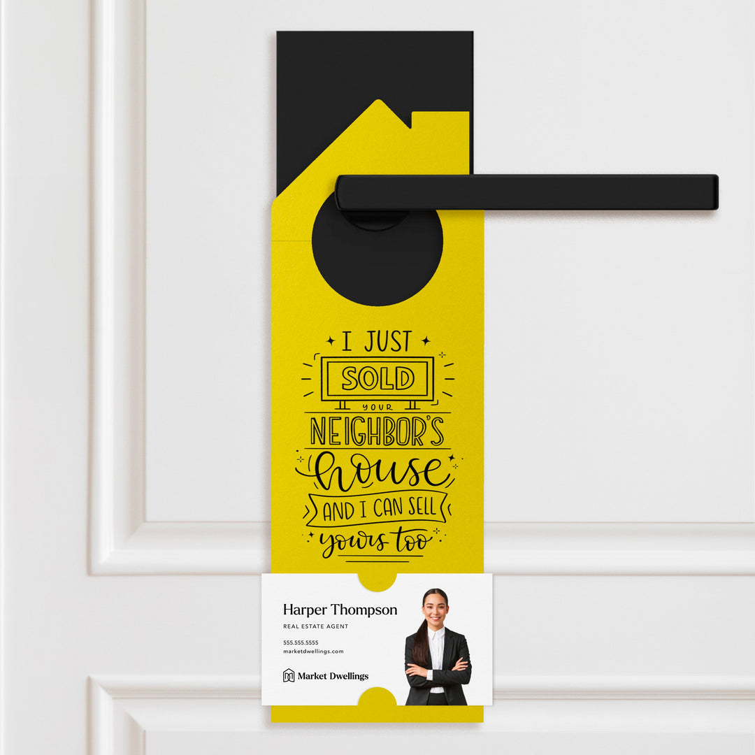 I Just Sold Your Neighbor's House | Double Sided Real Estate Door Hangers | 31-DH002 Door Hanger Market Dwellings RAZZLE BERRY  