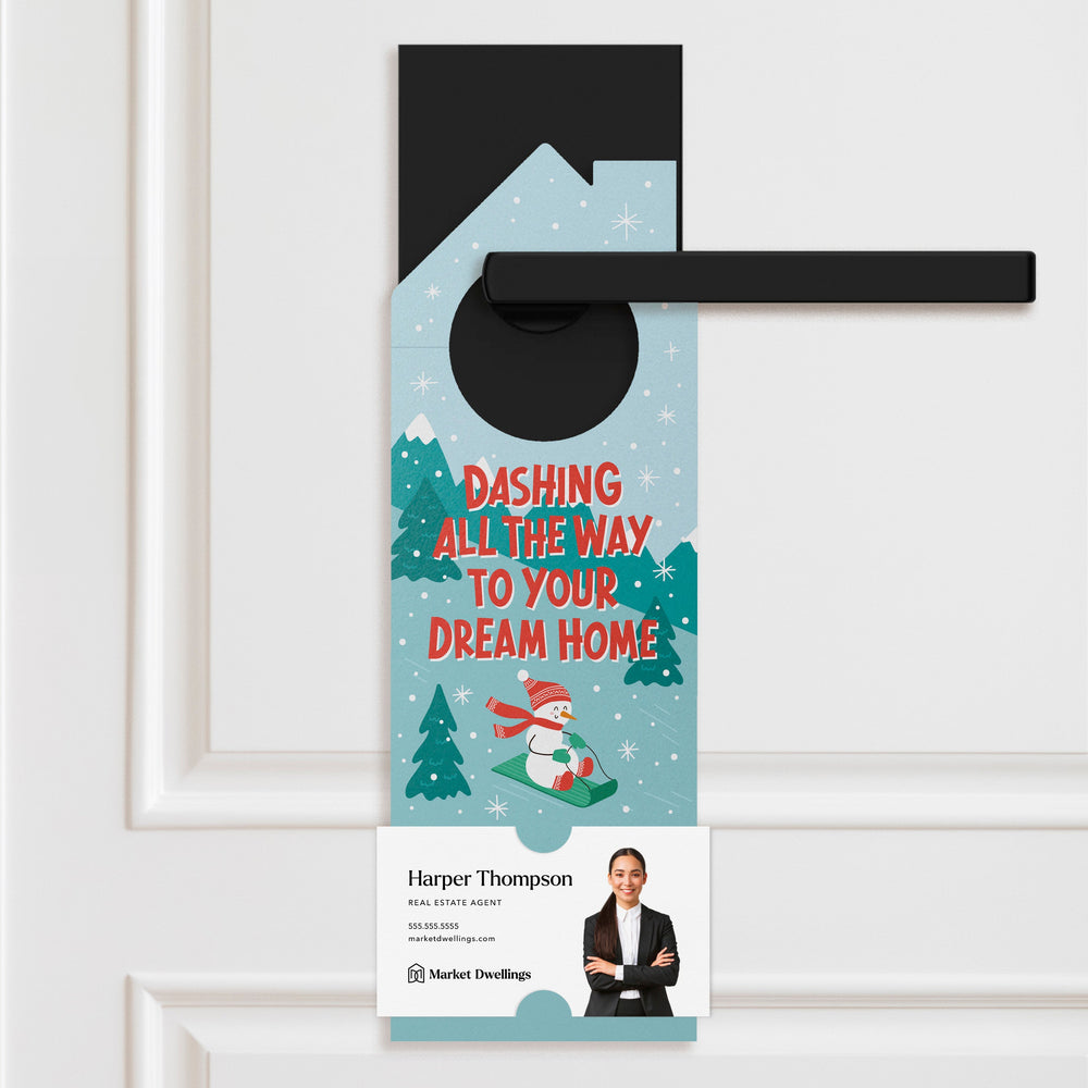 Dashing All the Way to your Dream Home Door Hangers Holiday Door Hanger Market Dwellings