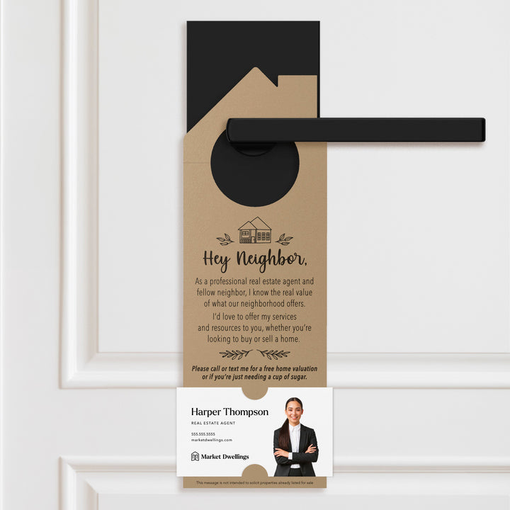 Hey Neighbor Real Estate Agent Door Hangers Door Hanger Market Dwellings KRAFT