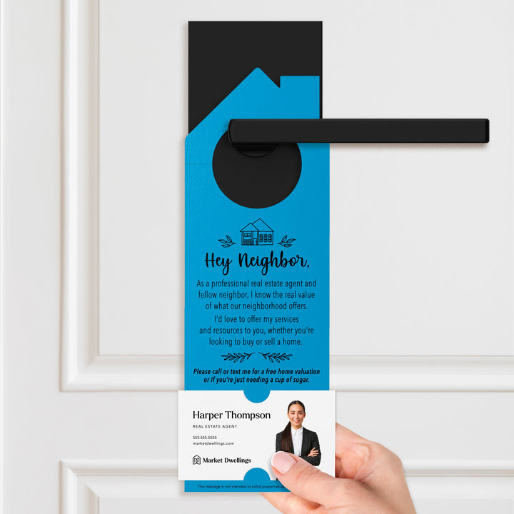 Hey Neighbor Real Estate Agent Door Hangers