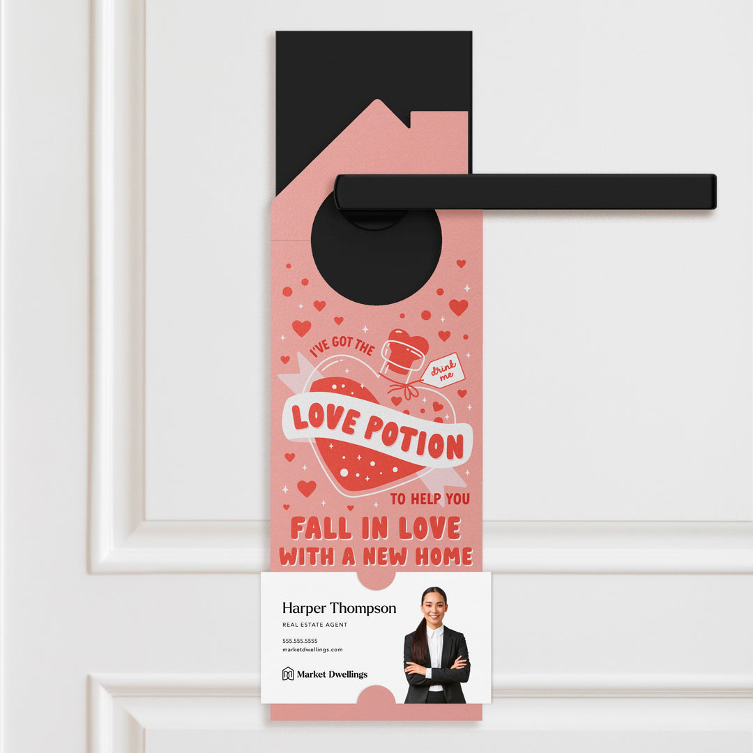 I've Got The Love Potion To Help You Fall In Love With A New Home Door Hangers Door Hanger Market Dwellings