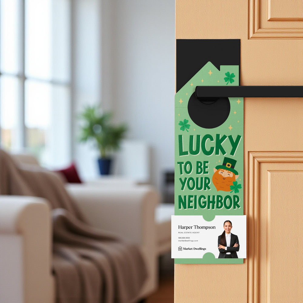 Lucky To Be Your Neighbor Door Hangers Holiday Door Hanger Market Dwellings