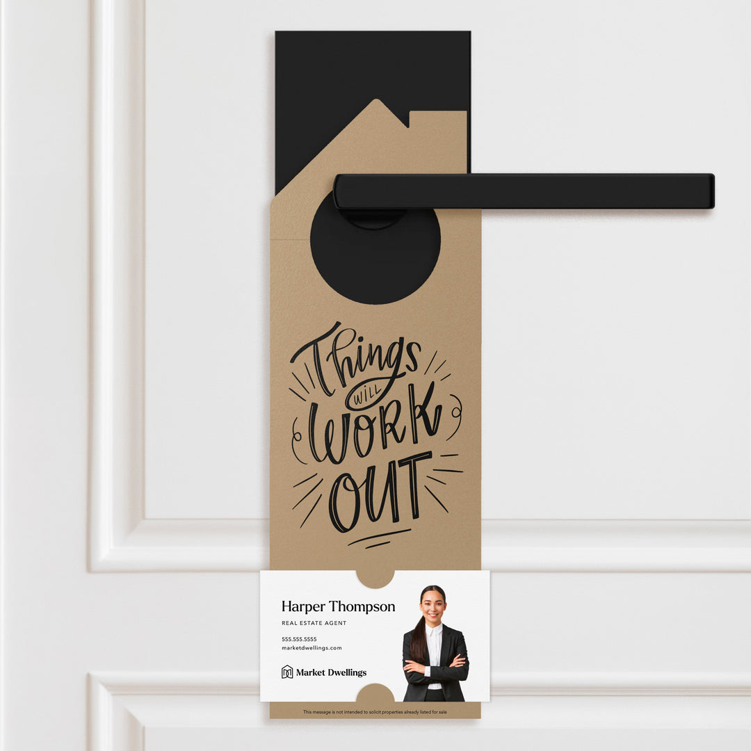 Things Will Work Out Real Estate Expired Listing Door Hangers Door Hanger Market Dwellings KRAFT