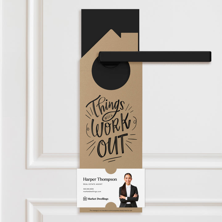 Things Will Work Out Real Estate Expired Listing Door Hangers Door Hanger Market Dwellings KRAFT