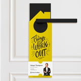 Things Will Work Out Real Estate Expired Listing Door Hangers Door Hanger Market Dwellings