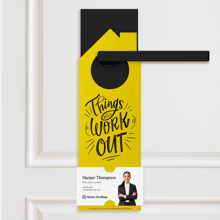 Things Will Work Out Real Estate Expired Listing Door Hangers Door Hanger Market Dwellings LEMON