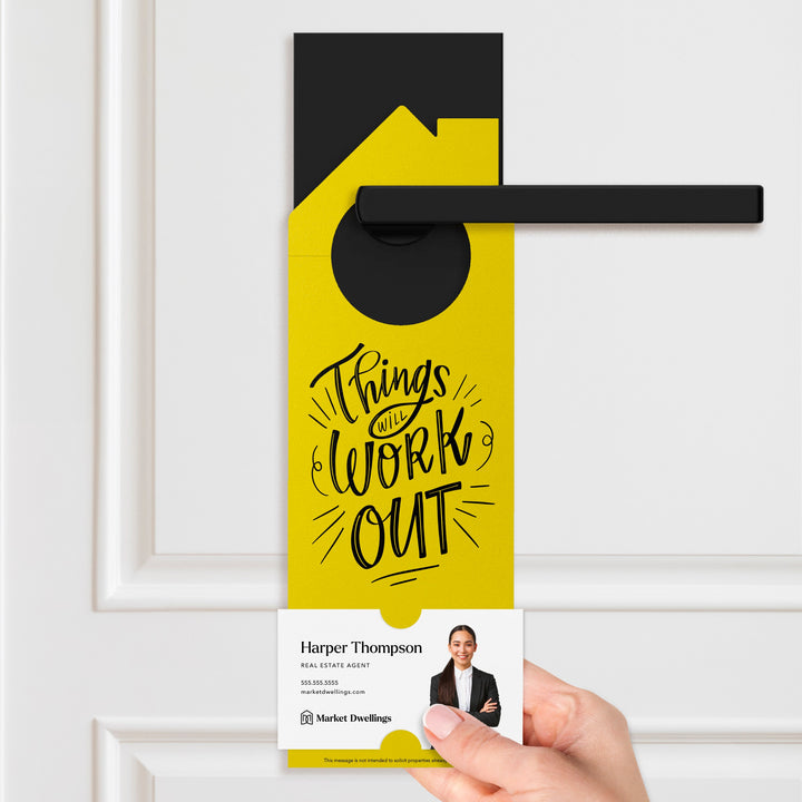 Things Will Work Out Real Estate Expired Listing Door Hangers Door Hanger Market Dwellings