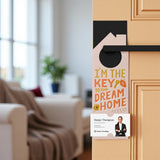I'm The Key To Your Dream Home Door Hangers Door Hanger Market Dwellings