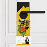 The Real Estate Market Is Heating Up Door Hangers Season Door Hanger Market Dwellings