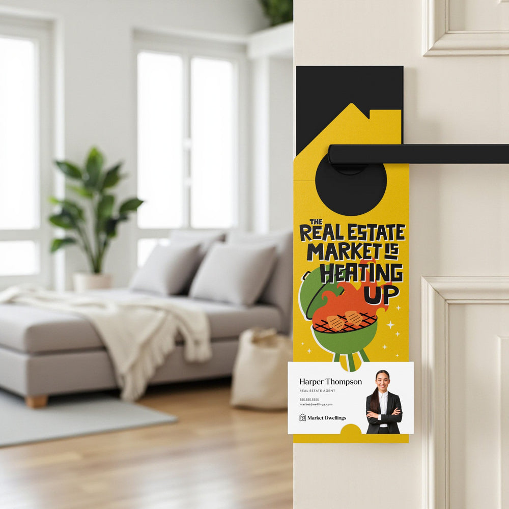The Real Estate Market Is Heating Up Door Hangers Season Door Hanger Market Dwellings