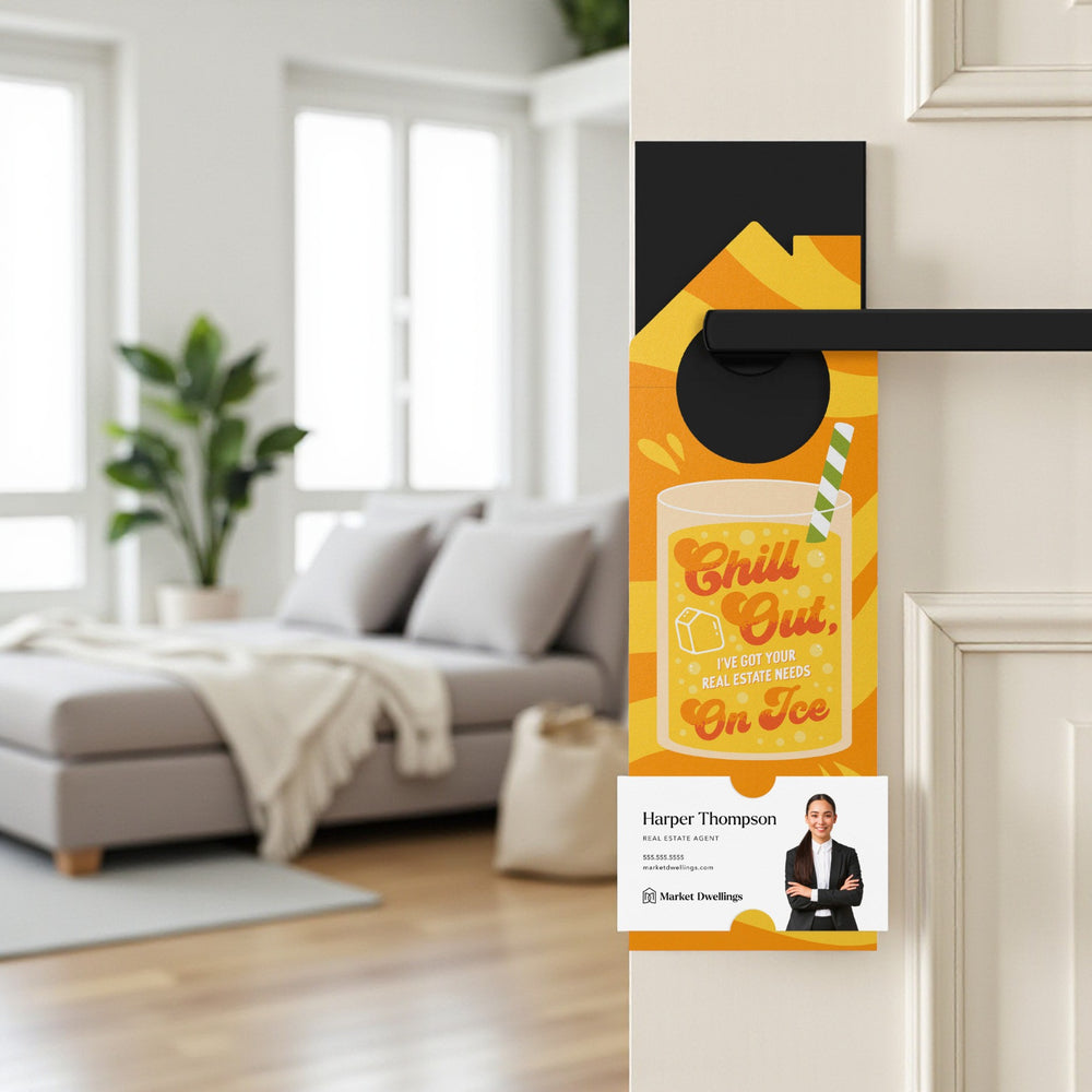 Chill Out, I've Got Your Real Estate Needs On Ice Door Hangers Season Door Hanger Market Dwellings