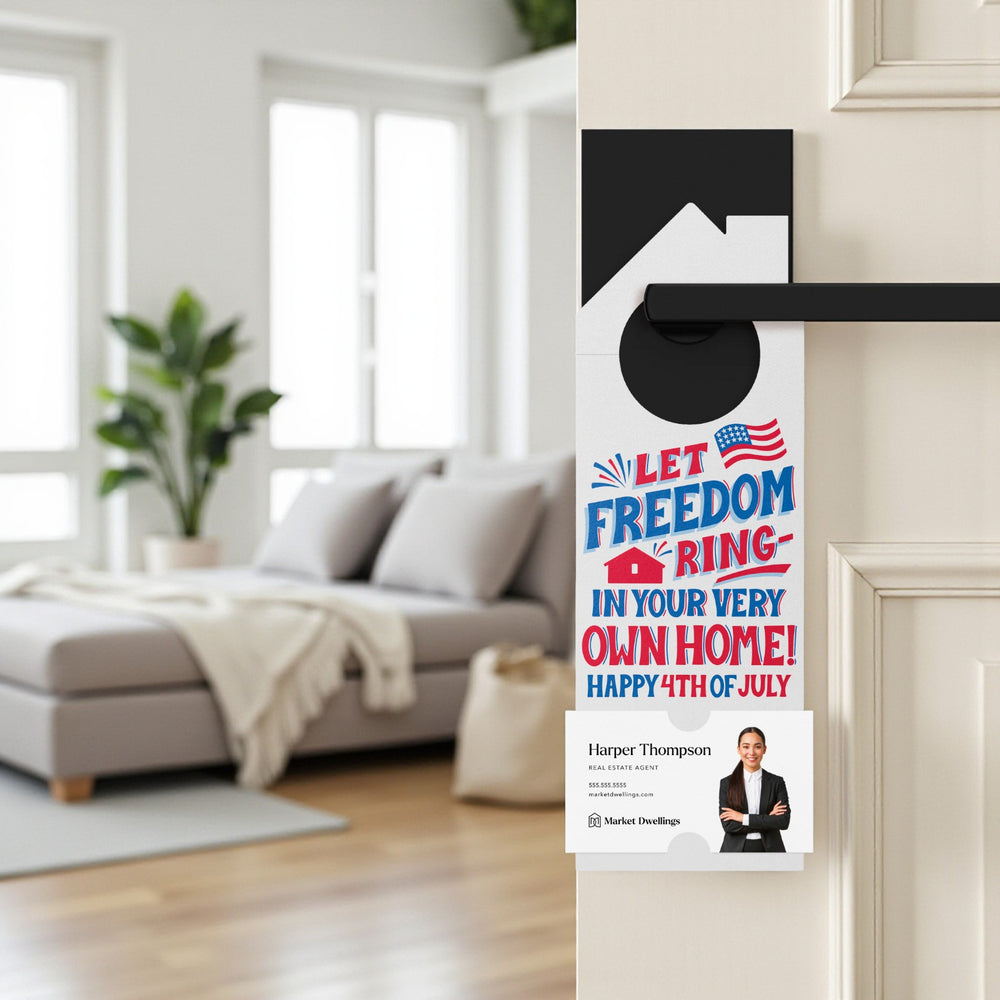 Let Freedom Ring, In Your Very Own Home! Happy 4th of July Door Hangers Holiday Door Hanger Market Dwellings