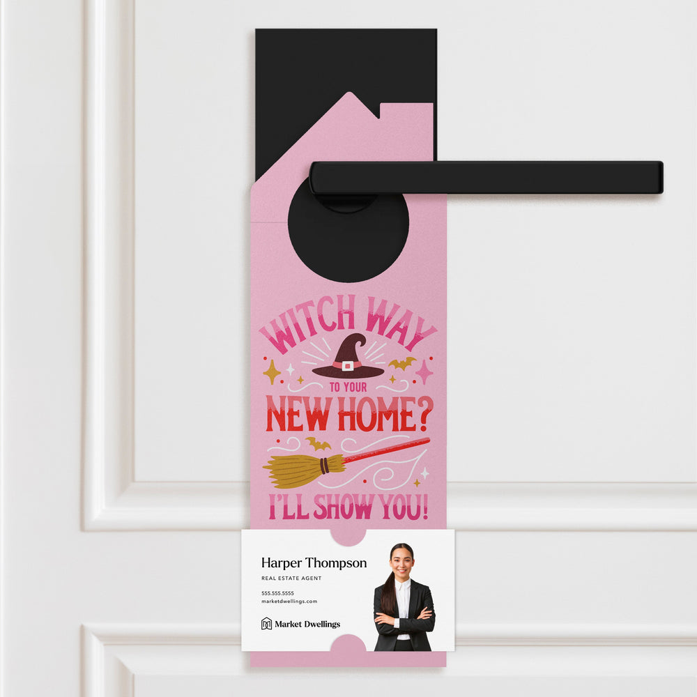 Witch Way To Your New Home? I'll Show You! Door Hangers Holiday Door Hanger Market Dwellings