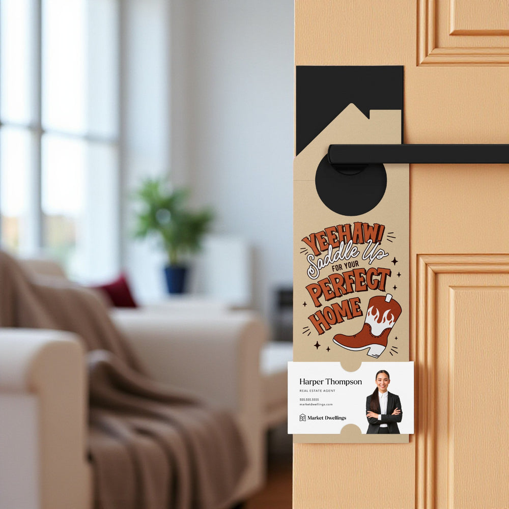Yeehaw! Saddle Up For Your Perfect Home Door Hangers Door Hanger Market Dwellings