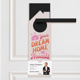 Your Dream Home Awaits Door Hangers Door Hanger Market Dwellings SOFT PINK 10