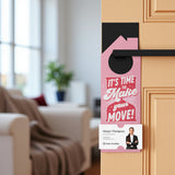 It's Time To Make Your Move! Door Hangers Door Hanger Market Dwellings