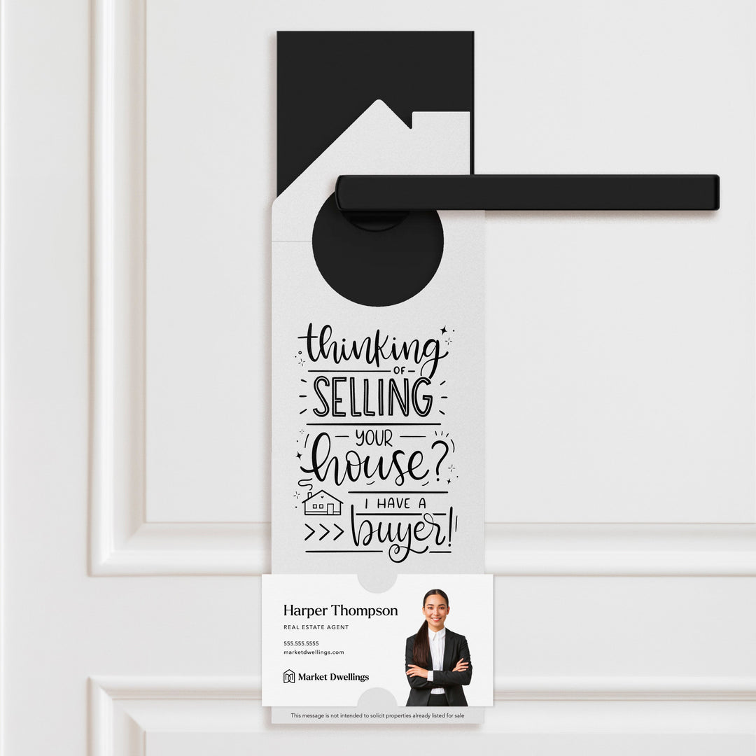 Thinking of Selling Your House? I Have a Buyer | Real Estate Door Hangers | 39-DH002 Door Hanger Market Dwellings LIGHT PINK  