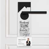 Thinking of Selling Your House? I Have a Buyer Door Hangers Door Hanger Market Dwellings WHITE 10