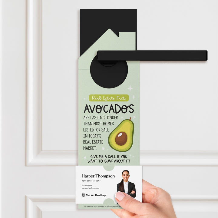 Avocados Are Lasting Longer Than Most Homes in Today's Real Estate Market Door Hangers Door Hanger Market Dwellings