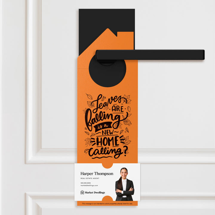 Leaves are Falling is a New Home Calling? Door Hangers Door Hanger Market Dwellings CARROT