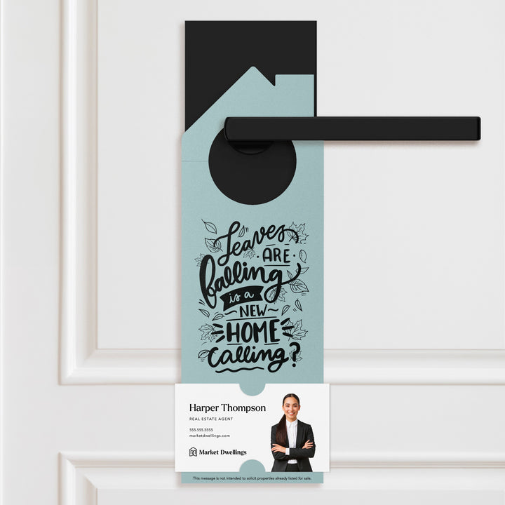 Leaves are Falling is a New Home Calling? Door Hangers Door Hanger Market Dwellings LIGHT BLUE