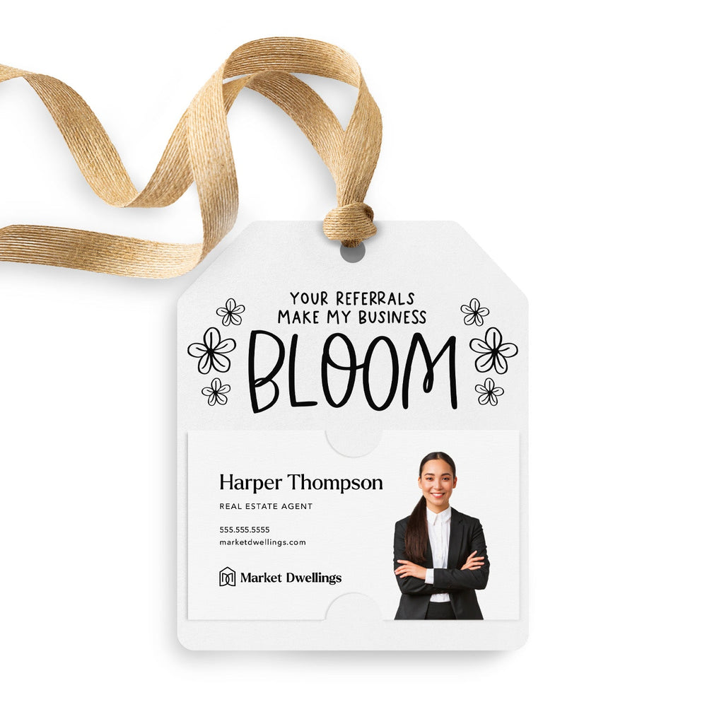 Your Referrals Make My Business Bloom | Gift Tags Gift Tag Market Dwellings WHITE 12