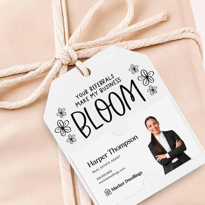 Your Referrals Make My Business Bloom | Gift Tags Gift Tag Market Dwellings