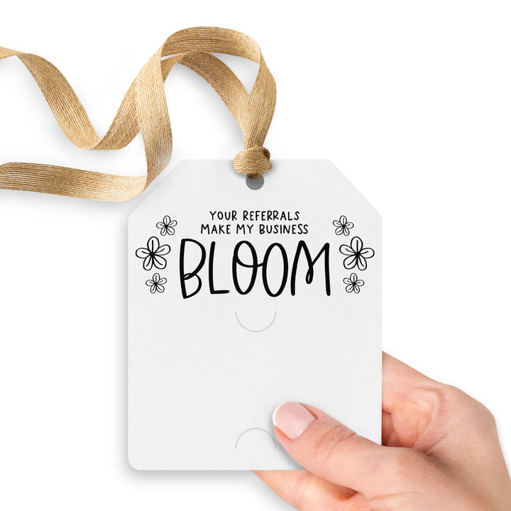 Your Referrals Make My Business Bloom | Gift Tags Gift Tag Market Dwellings