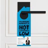 The Housing Market is Hot and Inventory is Low Door Hangers Door Hanger Market Dwellings