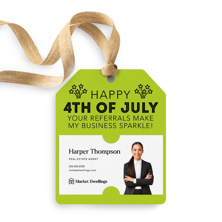 Happy 4th of July | Your Referrals Make My Business Sparkle Pop By | Gift Tags Gift Tag Market Dwellings GREEN APPLE