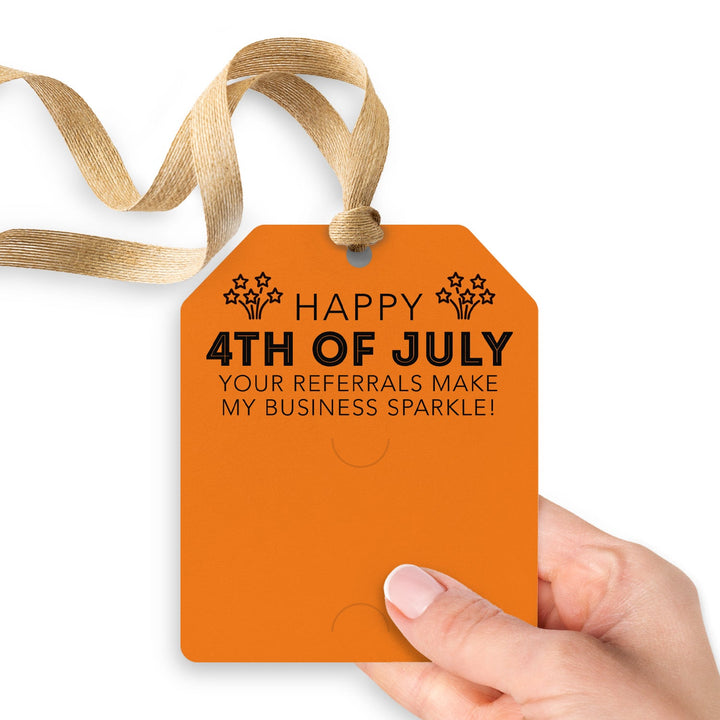 Happy 4th of July | Your Referrals Make My Business Sparkle Pop By | Gift Tags Gift Tag Market Dwellings