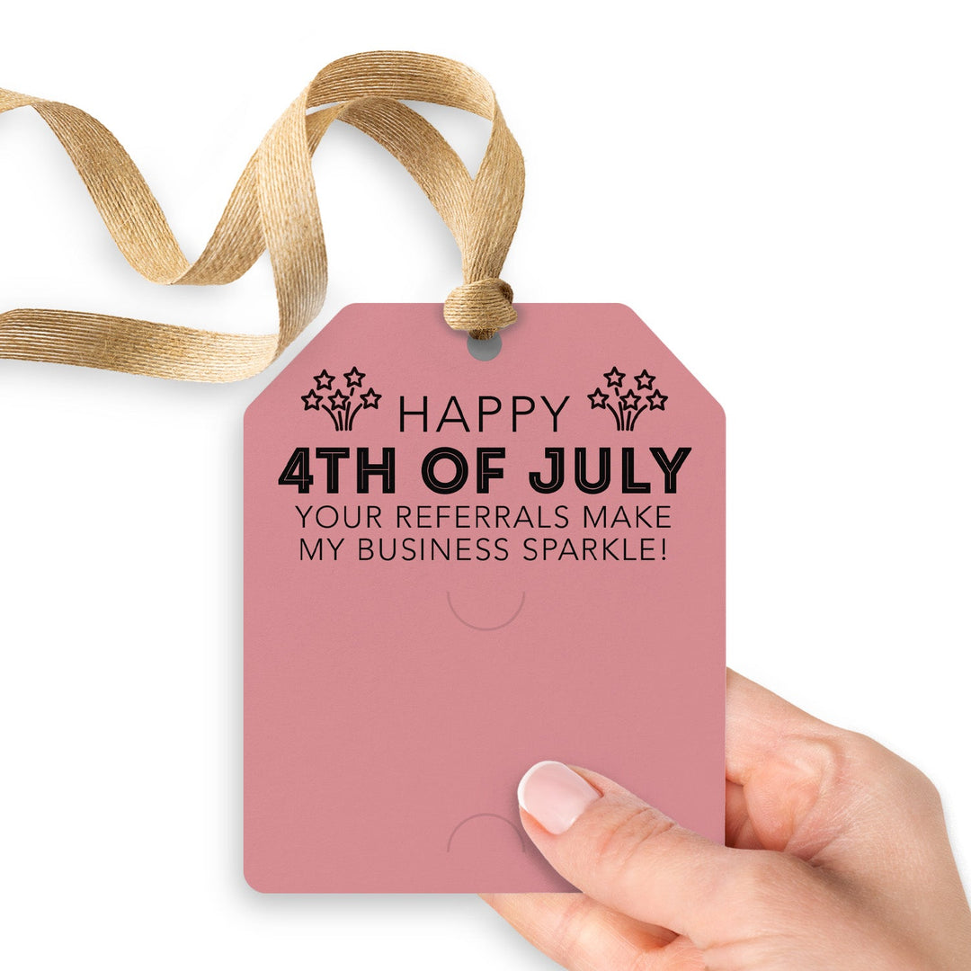 Happy 4th of July | Your Referrals Make My Business Sparkle Pop By | Gift Tags Gift Tag Market Dwellings